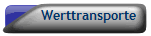 Werttransporte
